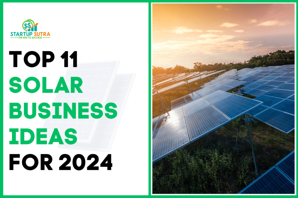 top 11 profitable solar business ideas to start in 2024